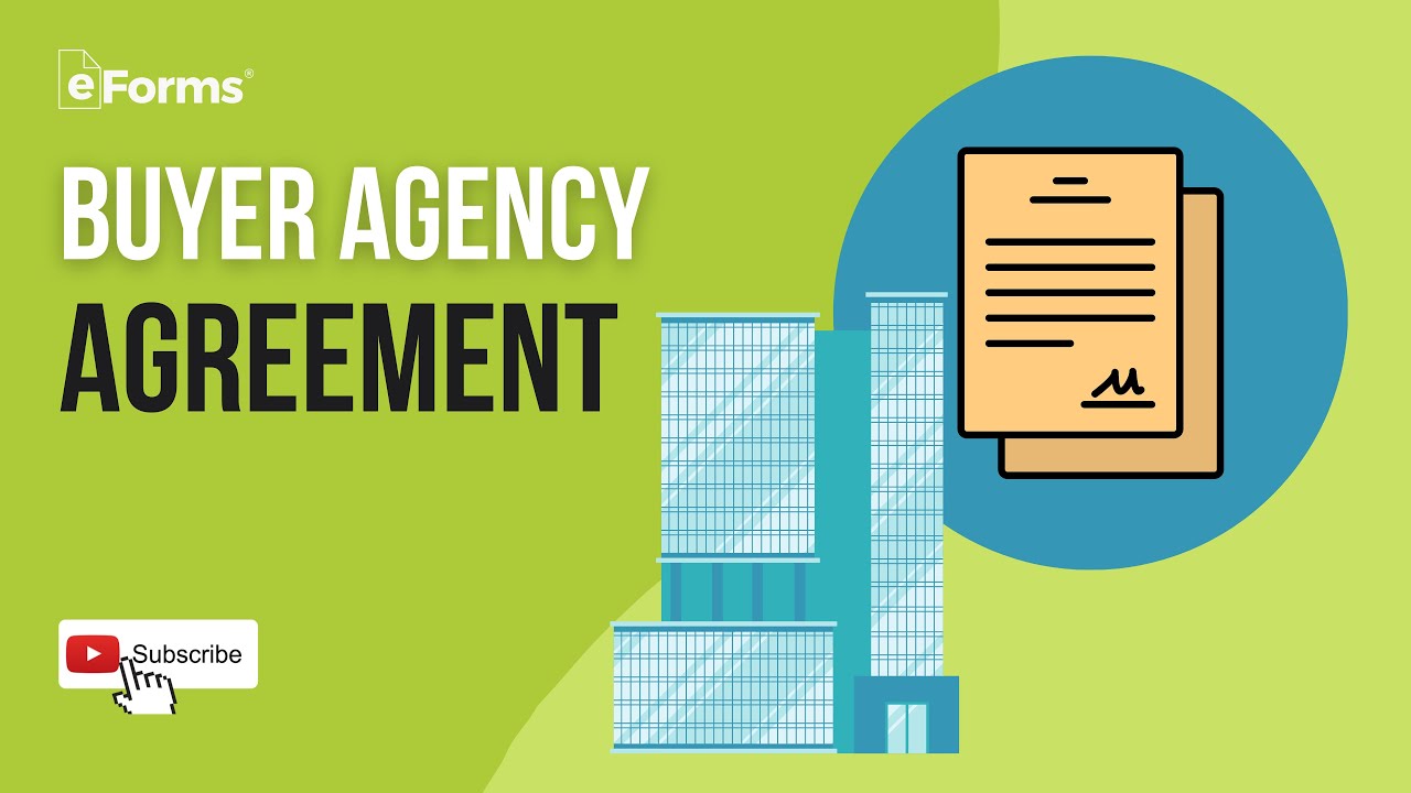 Buyer Agency Agreement - EXPLAINED