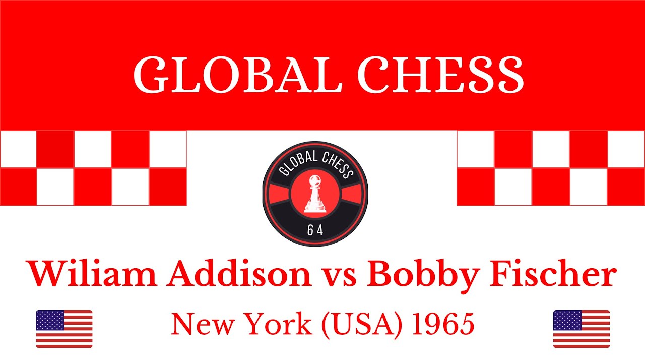 WILIAM ADDISON VS BOBBY FISCHER. New York USA 1965