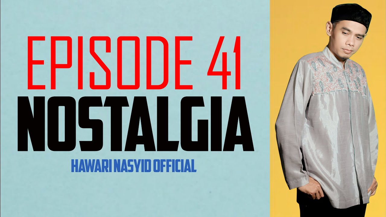 Episode 41 Live HAWARI NOSTALGIA