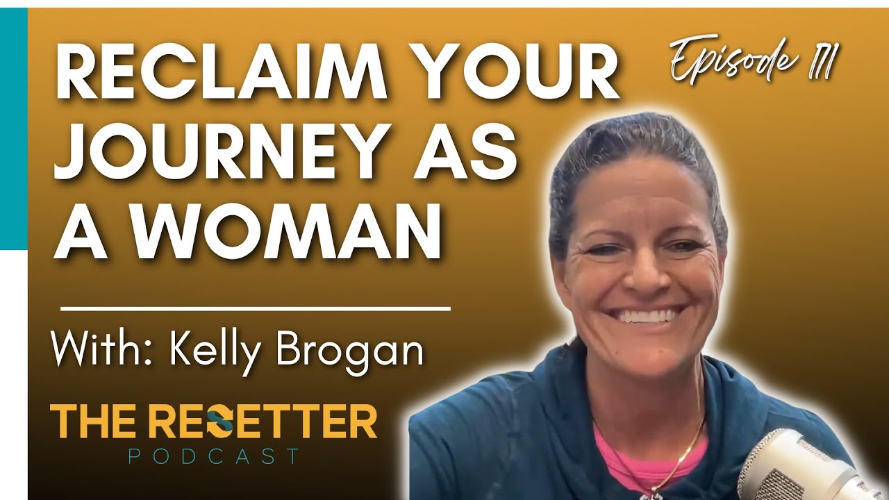 Reclaim Your Journey as a Woman | Dr. Mindy Pelz & Kelly Brogan