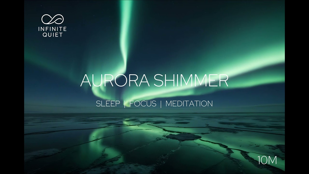 Northern Lights Ambience – Aurora Shimmer (10 Minutes) | Sleep, Meditation & Relaxation