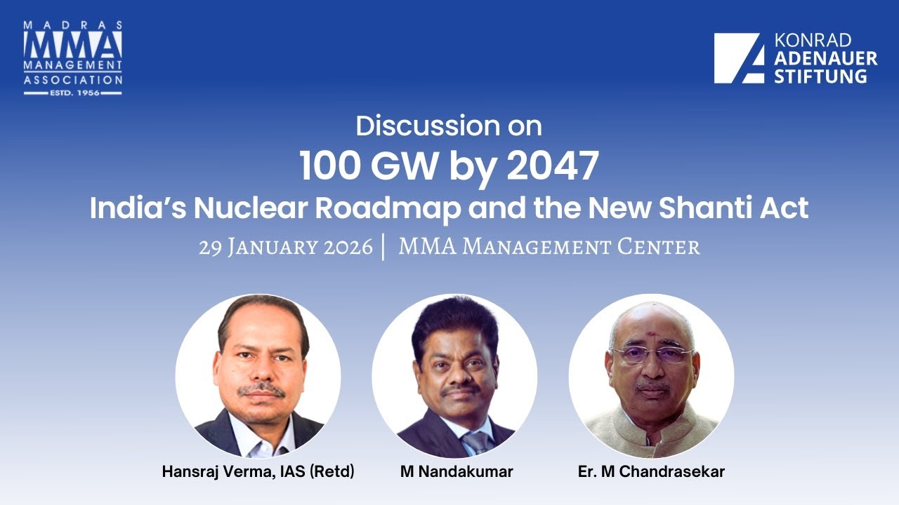 #Live: 100 GW by 2047 - India’s Nuclear Roadmap and the New Shanti Act