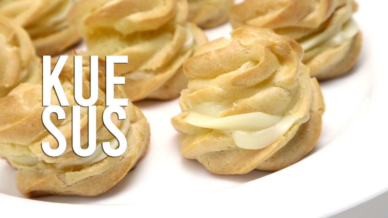 KUE SUS ~ KUE ENAK BISA BUAT SNACK BOX // CHOUX PASTRY RECIPE