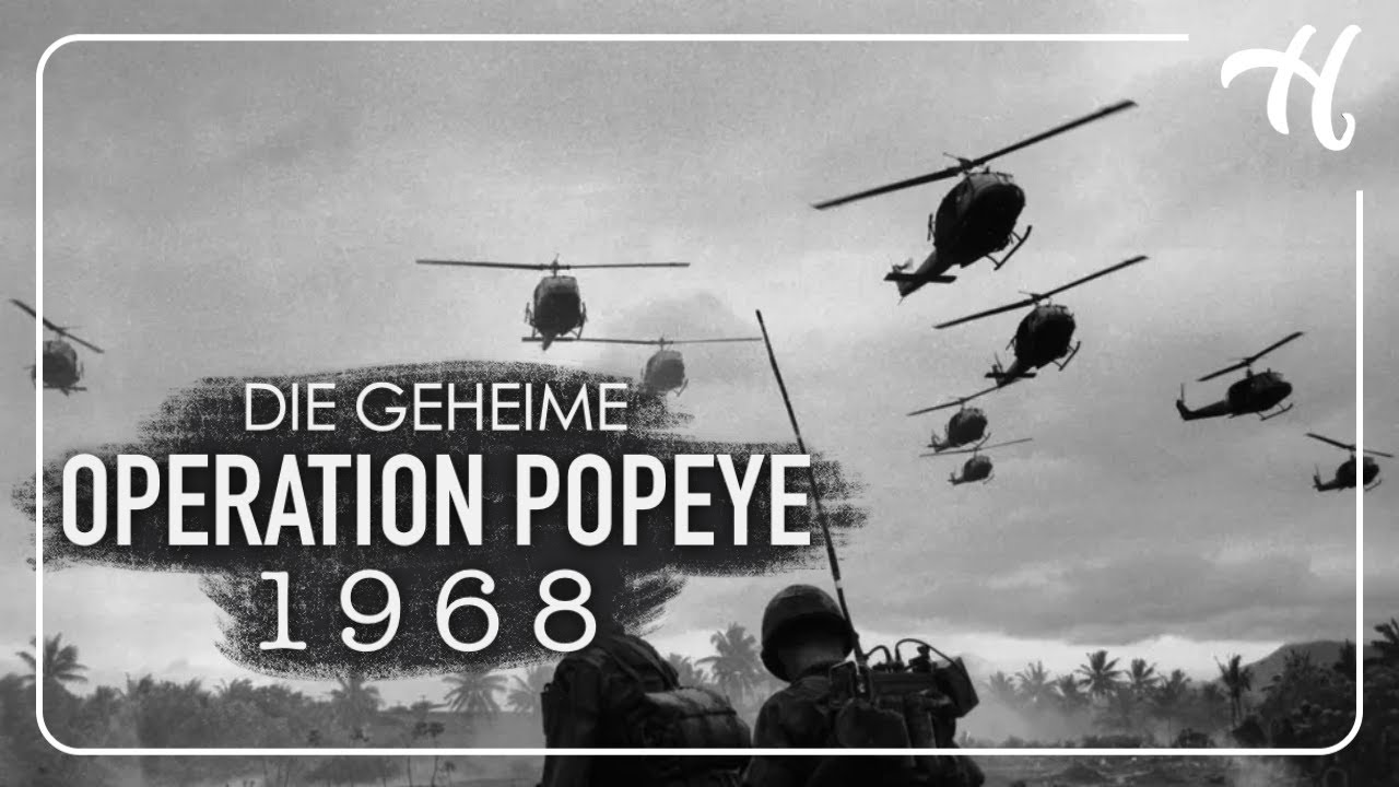 Die Geheime Operation Popeye 1968 - Die Macht der Wetter-Manipulation [Cinematic Kurz-Doku]