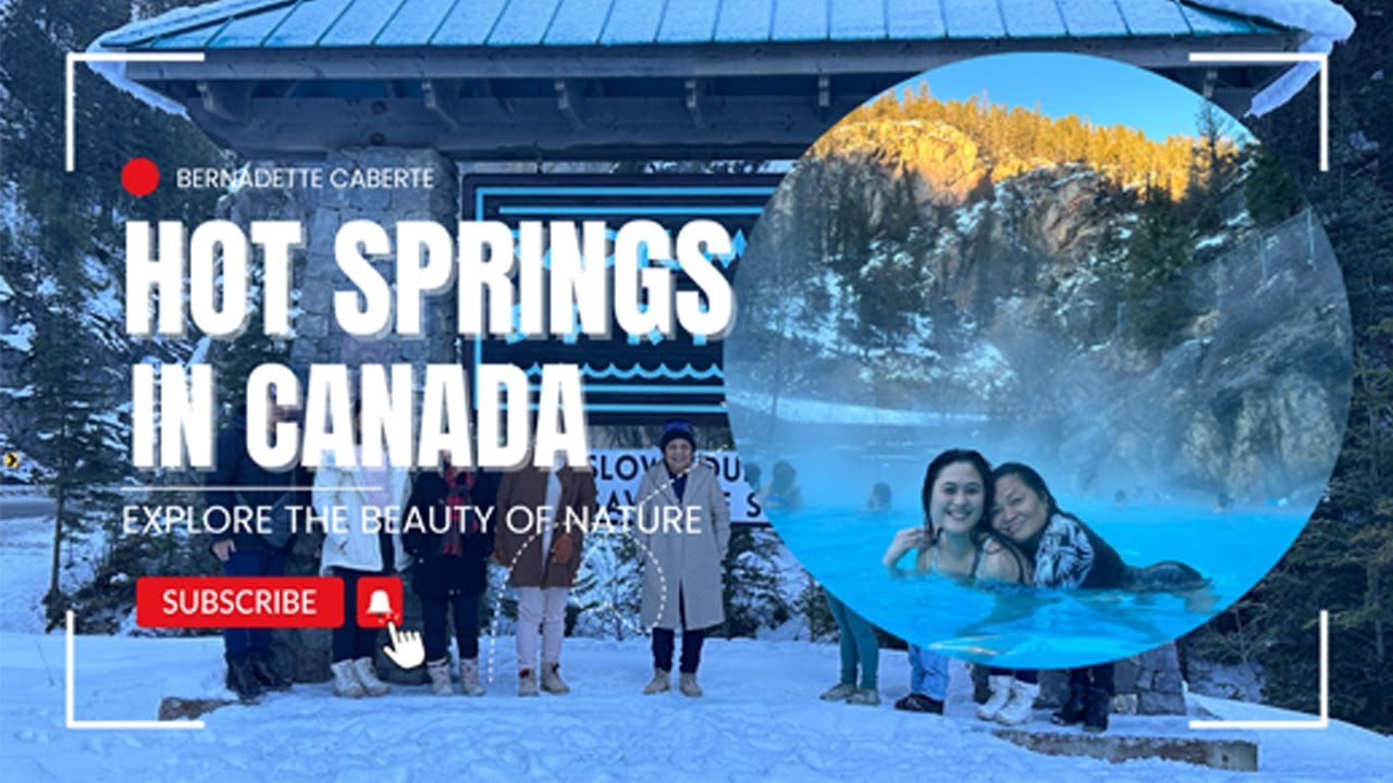 HOT SPRINGS IN CANADA / DISABILITY TRAVEL VLOG