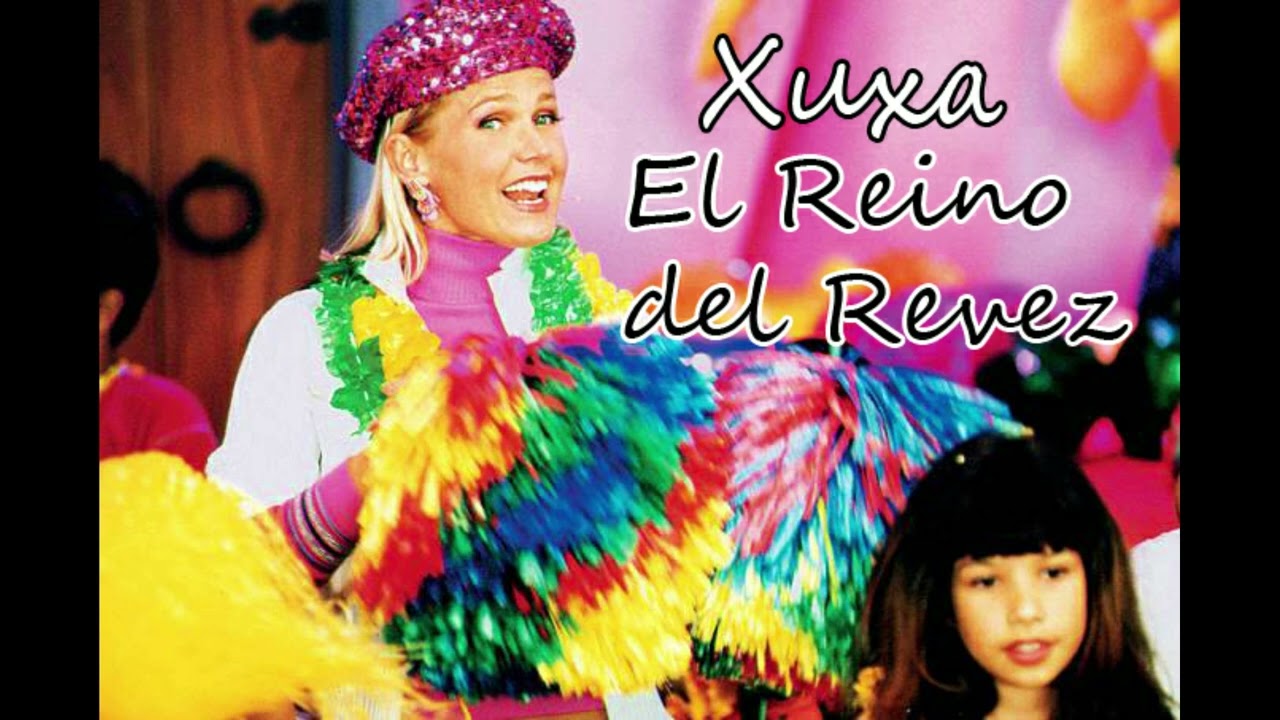Xuxa - El Reino del Revez- Stereo / studio - calidad CD