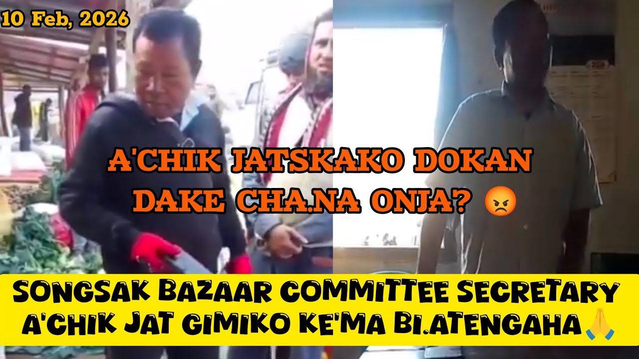 A'chik Rangko Dokan Dakna Ongijagipa_ Songsak Bazaar Committee A'chik Jat Gimiko Ke'ma Bi.ata🙏