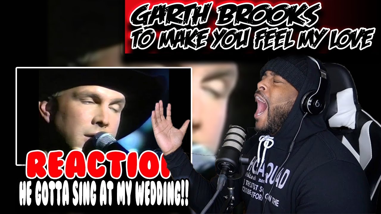 Week of Garth Brooks - To Make You Feel My Love ( Day 6 ) | REACTION
