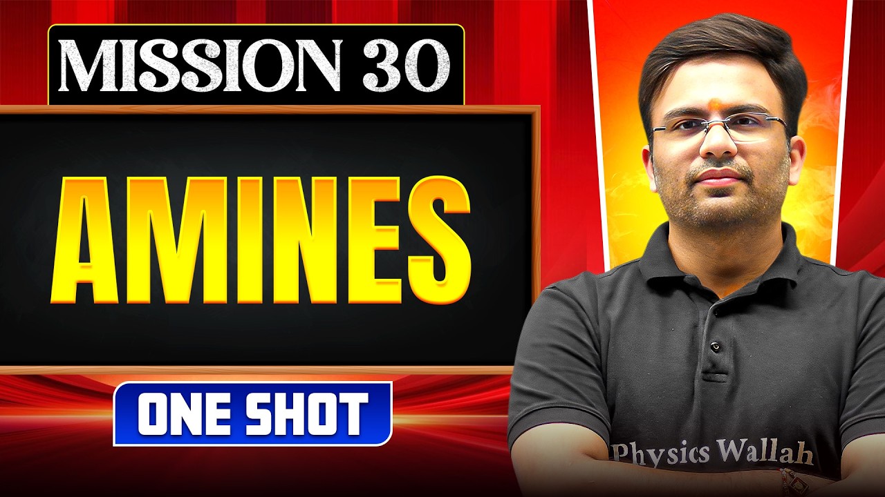 AMINES in ONE SHOT || All Concepts, Tricks & PYQ || NEET 2026