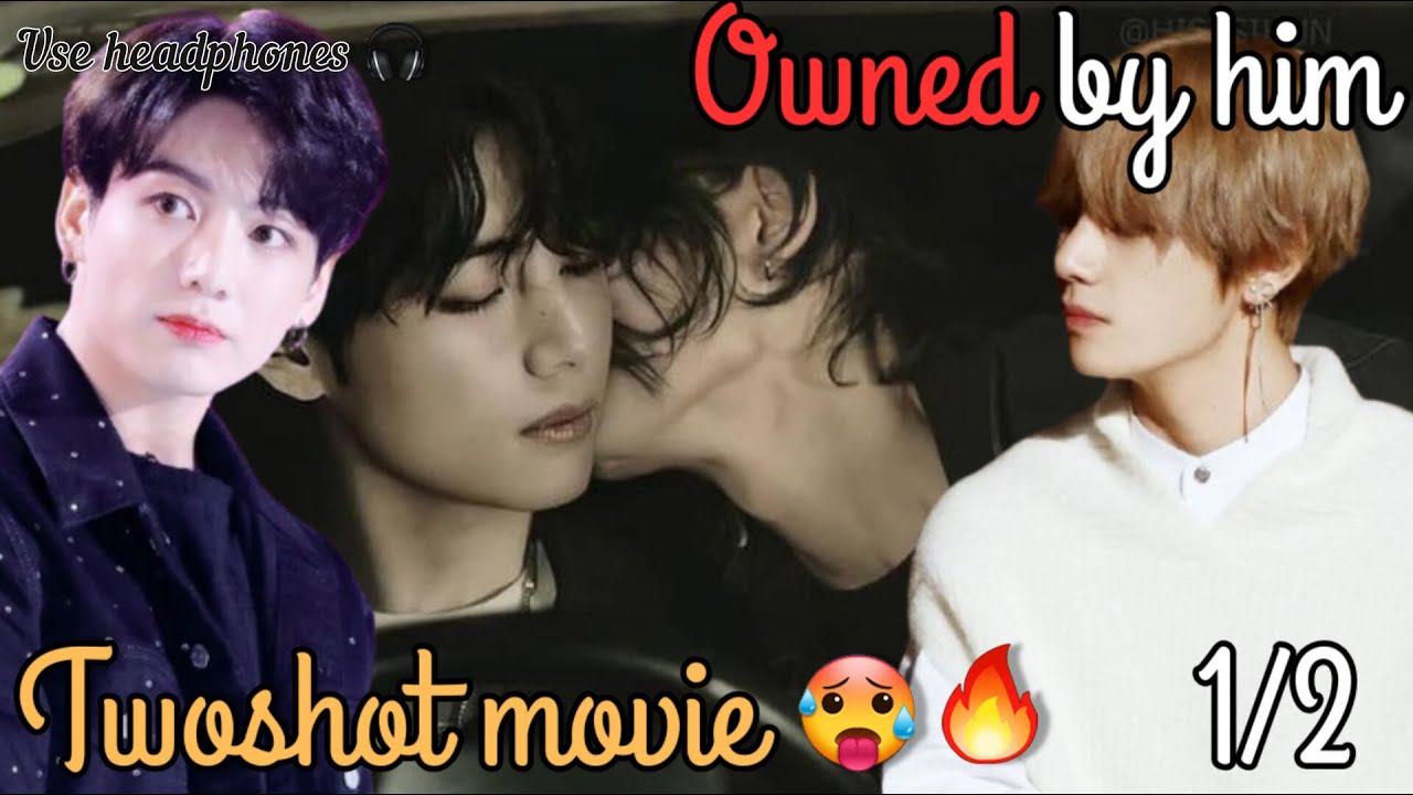 Owned by him || mafia love story 💔❤️‍🩹 1/2 || twoshot movie ||🍿🎥 taekook love story ❤️‍🩹 #taekook