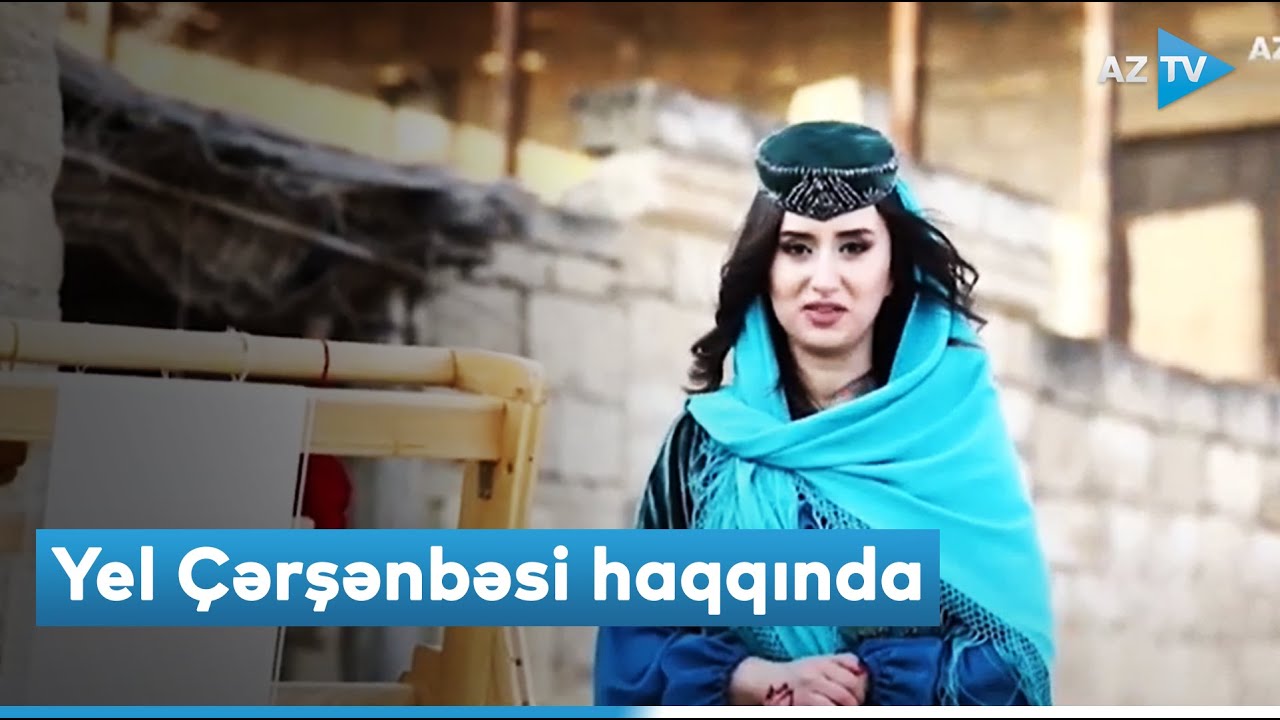 Yel Çərşənbəsi haqqında...