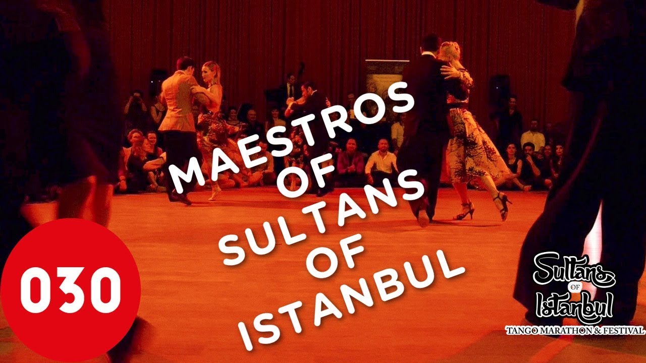 The Maestros of Sultans of Istanbul Tango Festival 2016 – La cumparsita