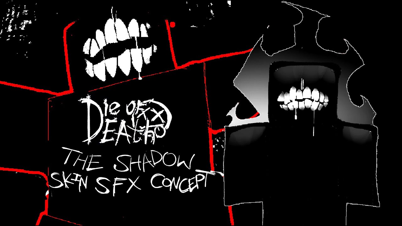 Shadow Pursuer Skin Concept - SFX SHOWCASE (Die Of Death)