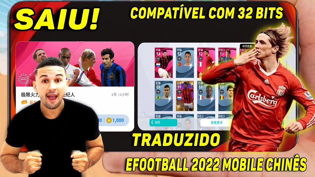 SAIU EFOOTBALL 2022 MOBILE CHINÊS COMPATÍVEL COM 32 BITS E EM PORTUGUÊS