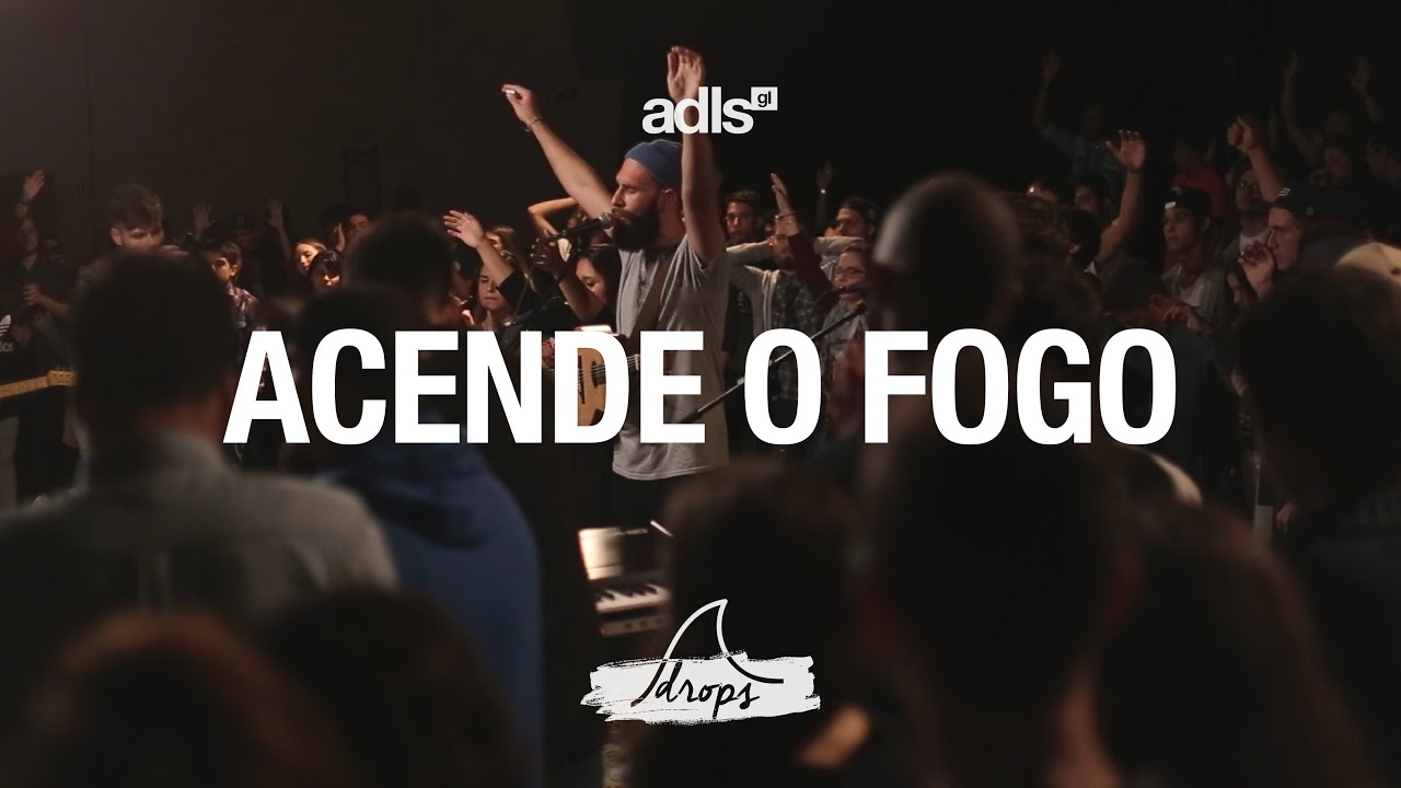 Acende o fogo (Set a fire + Espontâneo) • DROPS