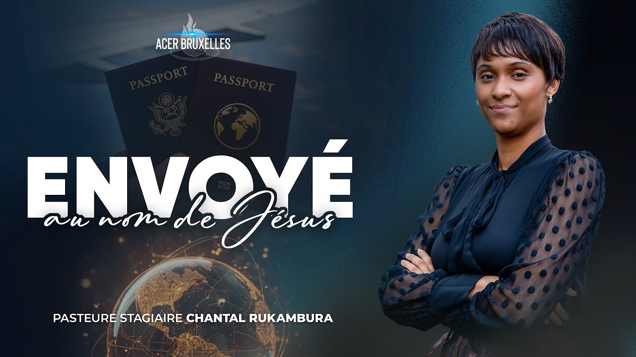Envoyé au nom de Jésus Partie 1 - Pasteure Stagiaire Chantal RUKAMBURA