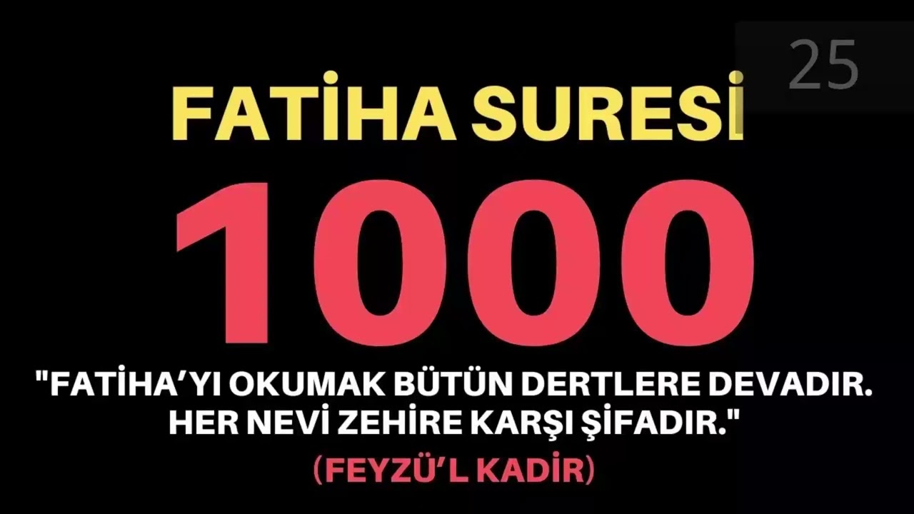 FATİHA SURESİ DİNLE 1000 DEFA - FATİHA SURESİ 1000 ADET  - SURAH FATİHA 1000X