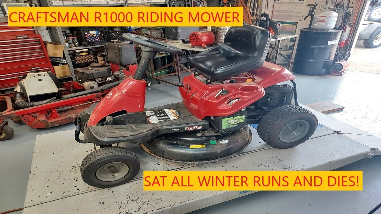 Craftsman R1000 30 inch Riding Mower | Sat All Winter Runs And Dies!