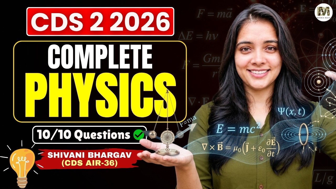 Complete Physics in One Class for CDS 2 2026 | CDS Physics Important questions in 1 class