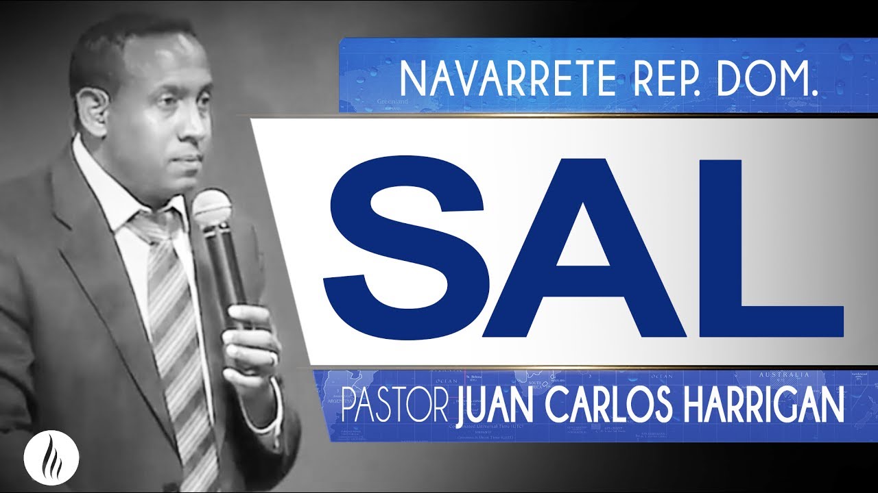 SAL | En Navarrete Republica Dominicana | Pastor Juan Carlos Harrigan |
