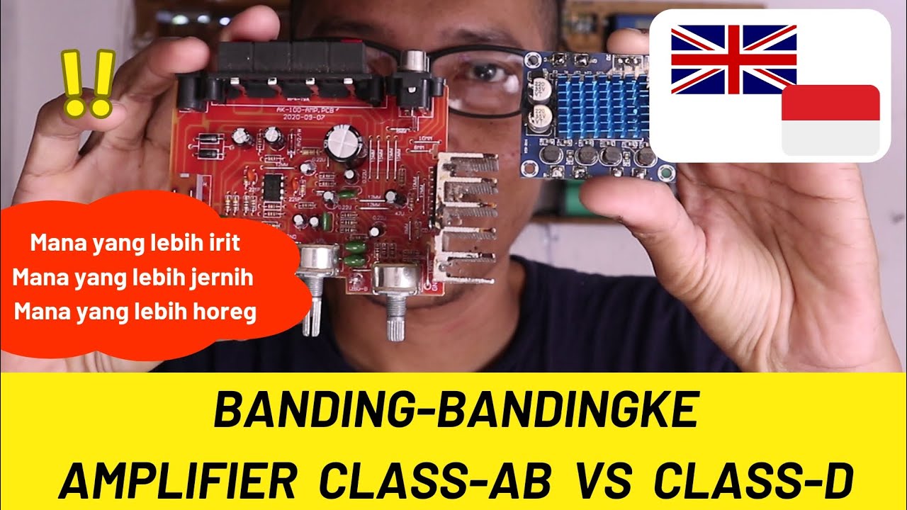 Amplifier Class-AB vs Class-D. Mana yang lebih bagus?