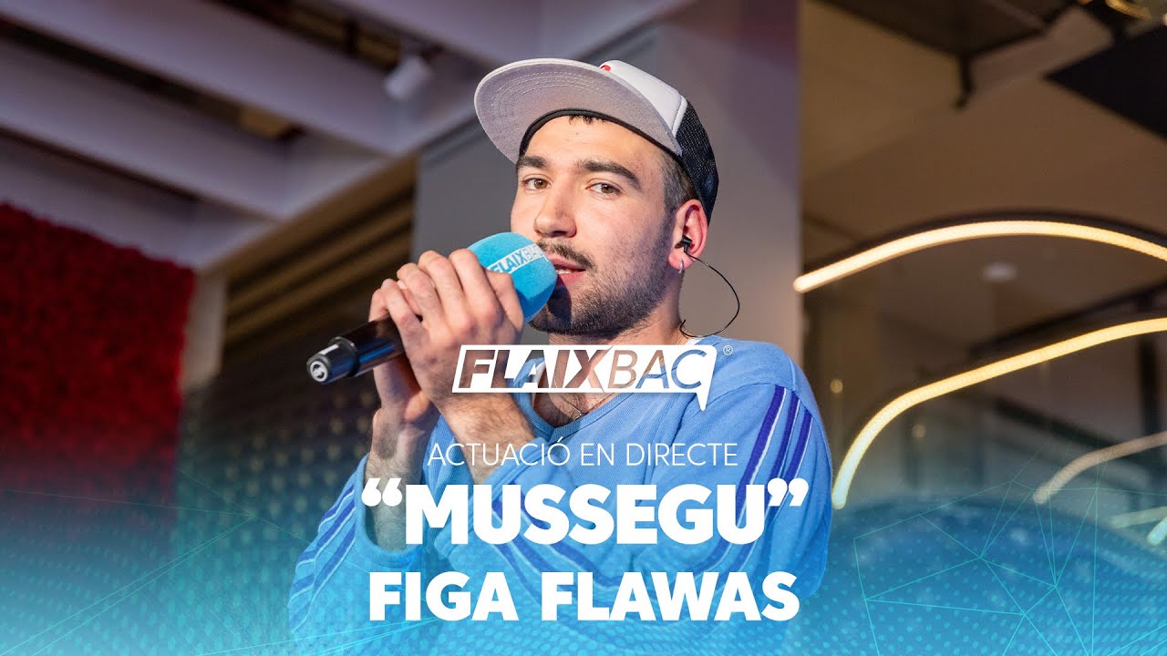 Figa Flawas en directe: 'MUSSEGU' | INTIMATE FLAIXBAC