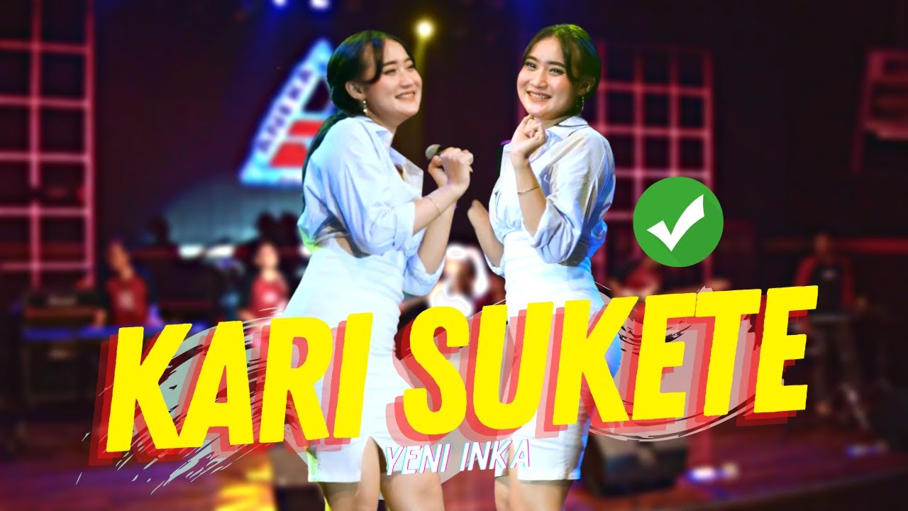Yeni Inka - Kari Sukete (Official Music Video ANEKA SAFARI)