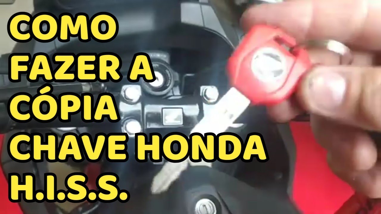 COMO FAZER CÓPIA DA CHAVE DA MOTO HONDA H.I.S.S. NC700, HORNET, CB e OUTRAS
