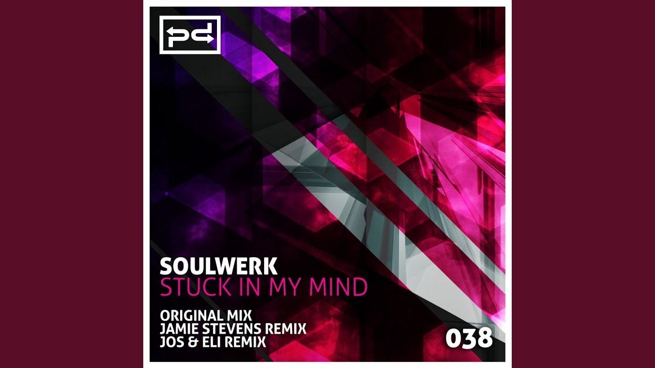 Stuck in My Mind (Jamie Stevens Remix)