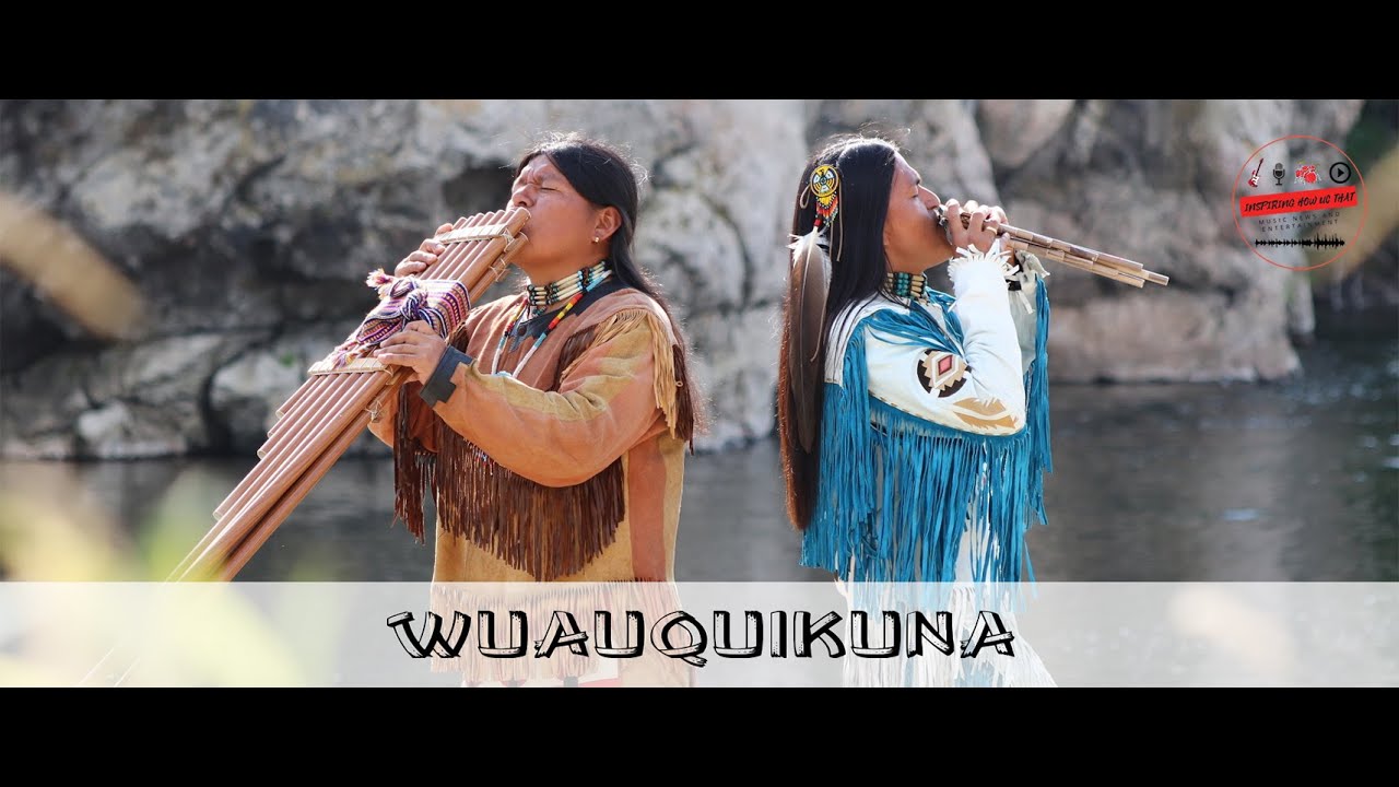 Incredible Wind Instrument Musicians from Ecuador, WUAUQUIKANA - Artist Spotlight