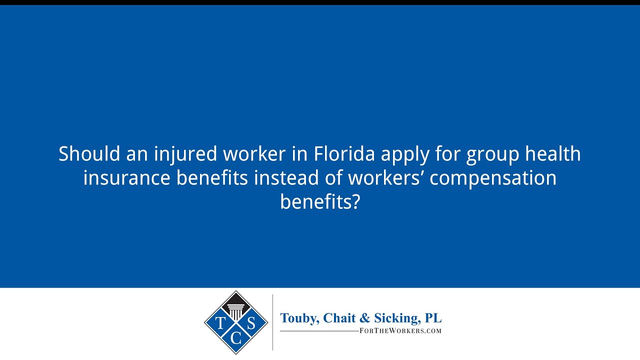 Should an injured worker in Florida apply for group health insurance benefits instead of