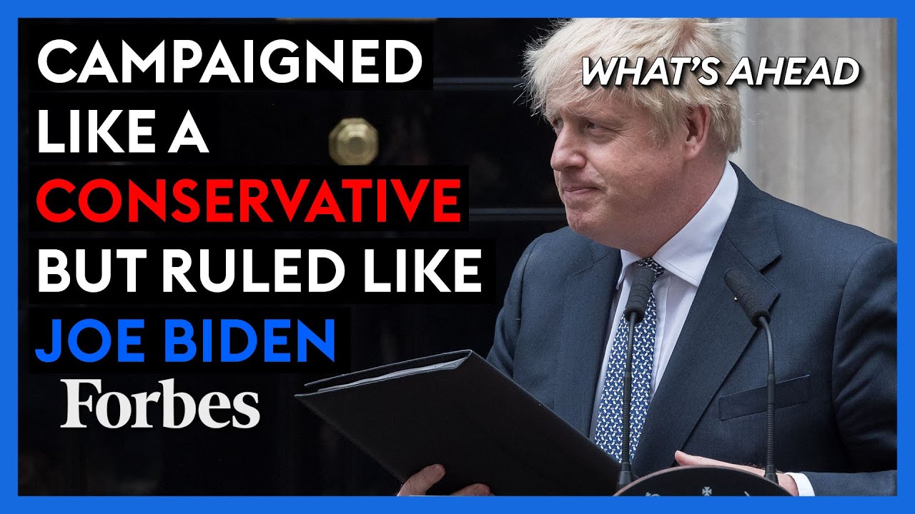 'Ruled Like Joe Biden': Steve Forbes Eviscerates Boris Johnson's Failed Leadership | What's Ahead
