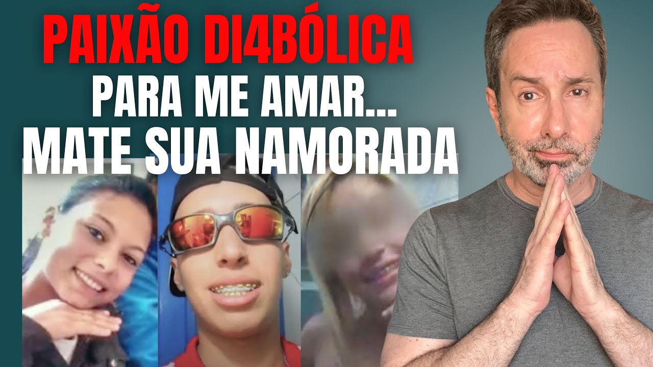 P/ PROVAR SEU AMOR PELA EX, MATOU A NAMORADA ATUAL - CRIME DO TAMBOR - LOUCURA A DOIS