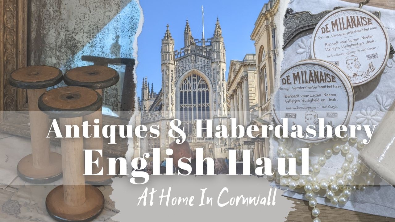Hidden Gems - Antique & Vintage haul, Bath, England, for haberdashery collectors, vintage sewers