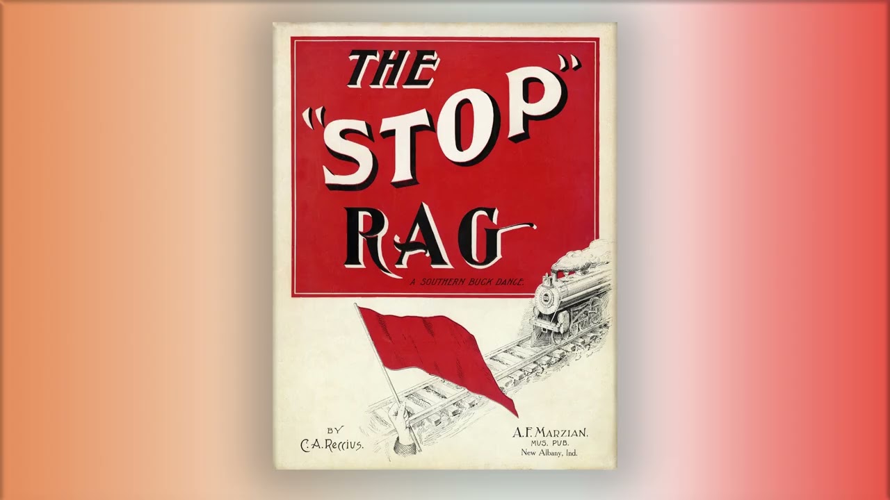 The Stop rag - C. A. Reccius -RagTime - Midi - Piano - 1913