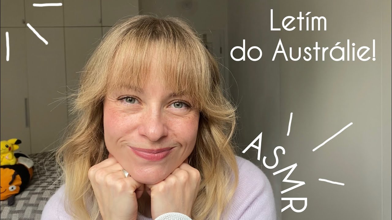 asmr cz ○○○ Letím do Austrálie!