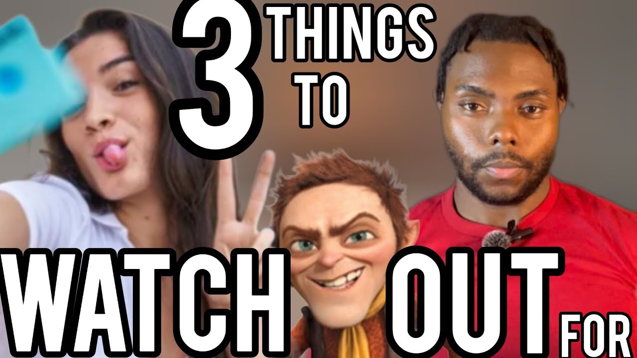 3 things EVERY Select Man has to watch out for after they glow up