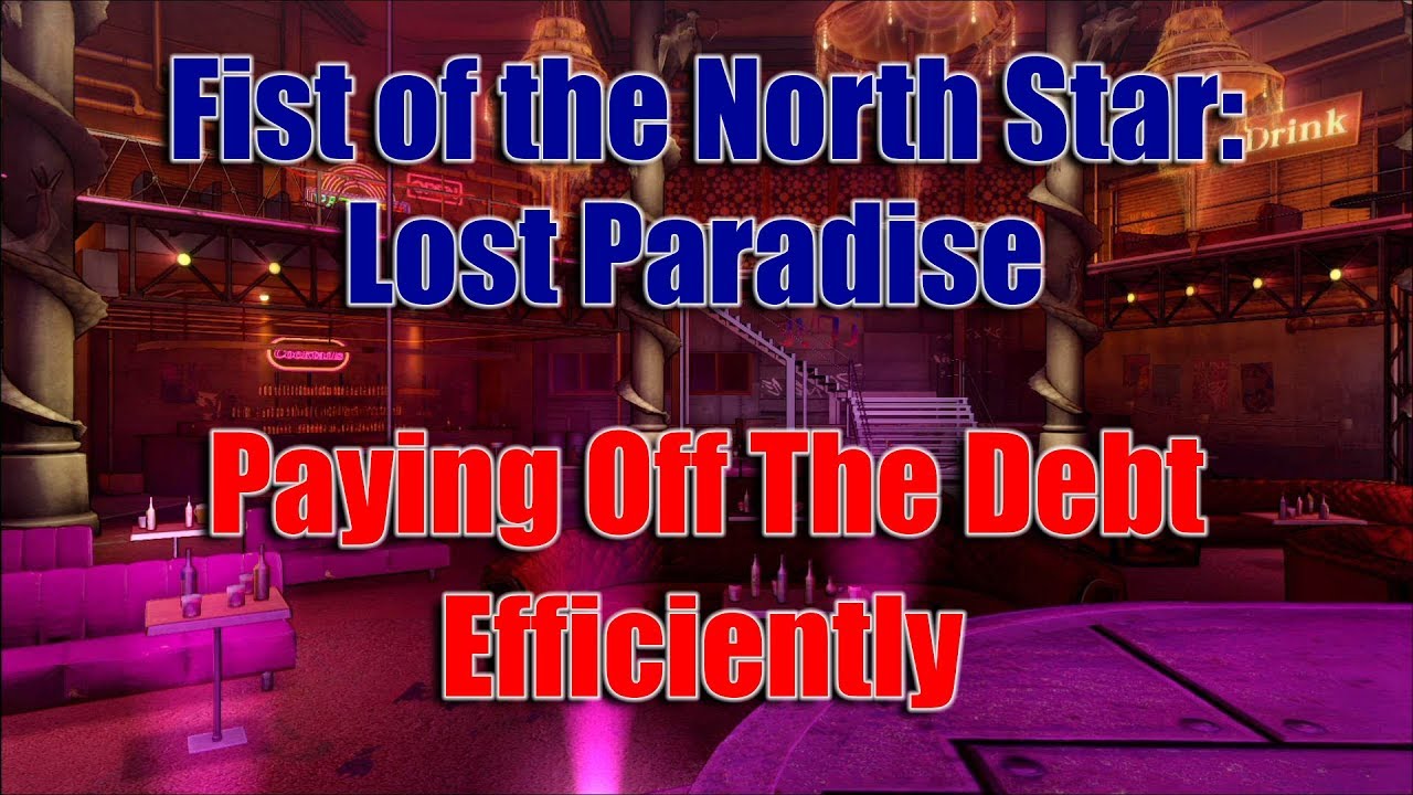 Fist of The North Star: Lost Paradise - Hostess Grinding Guide