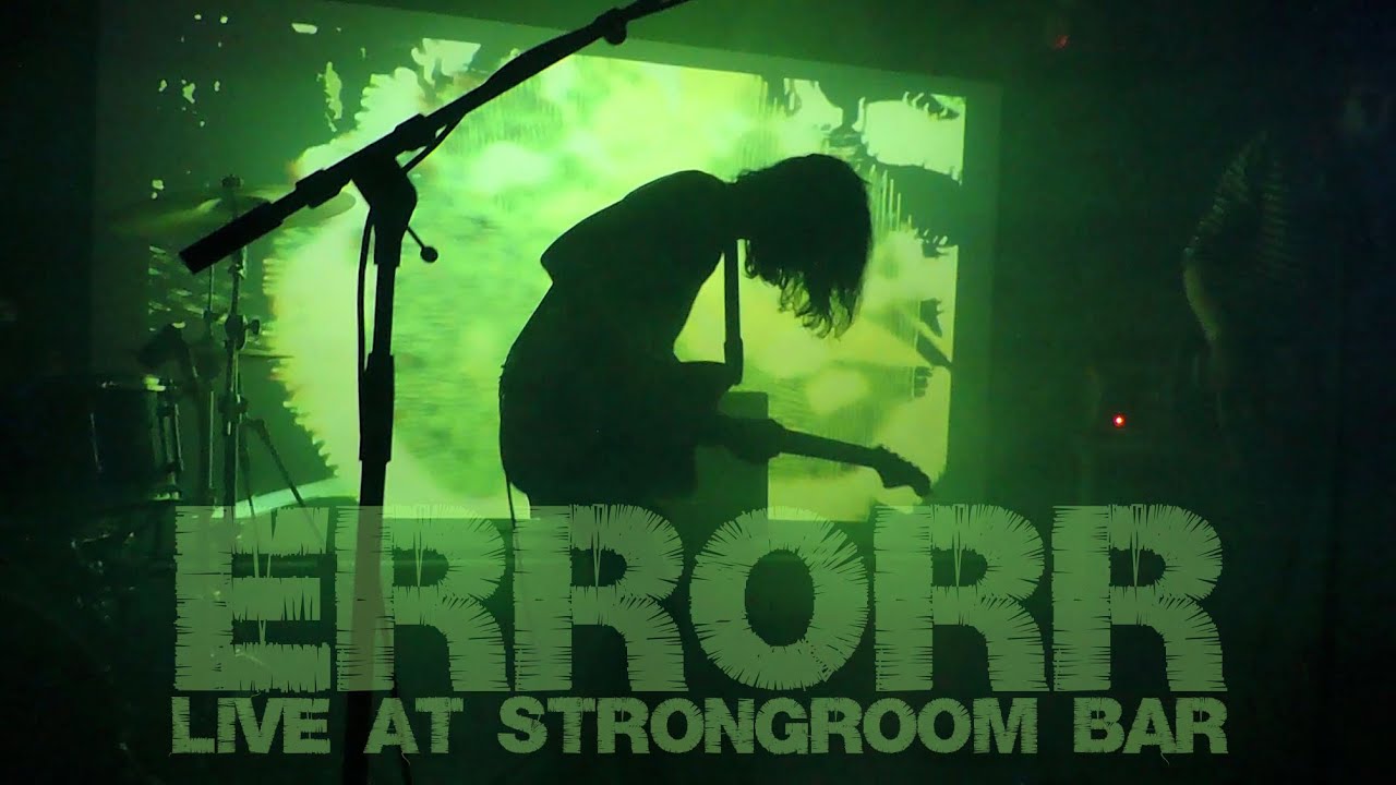ERROЯR @ Strongroom Bar 27/07/25