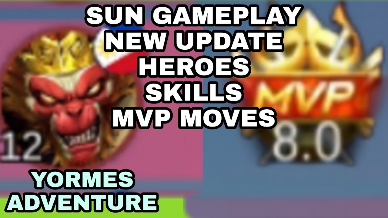 Sun MVP gameplay mobile legend New update 2022 | MCL | MLBB | MSL | ASIAN GAMES | Yormes adventure