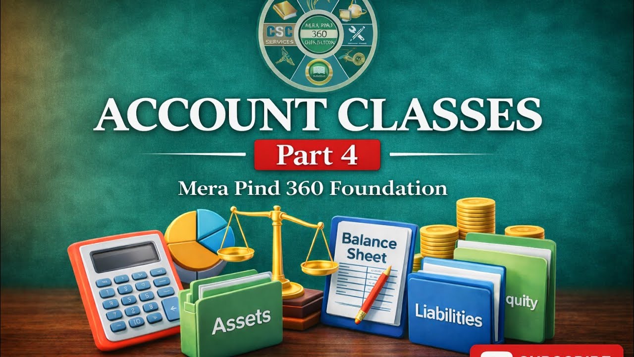 #4 Accounts Class Session ||  Mera Pind 360 Foundation