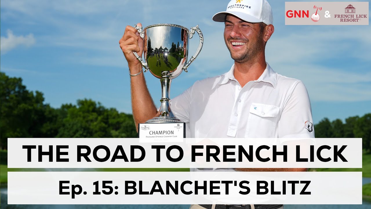 Chandler Blanchet's Blitz to Victory: The Road to French Lick, 2025, Ep. 15