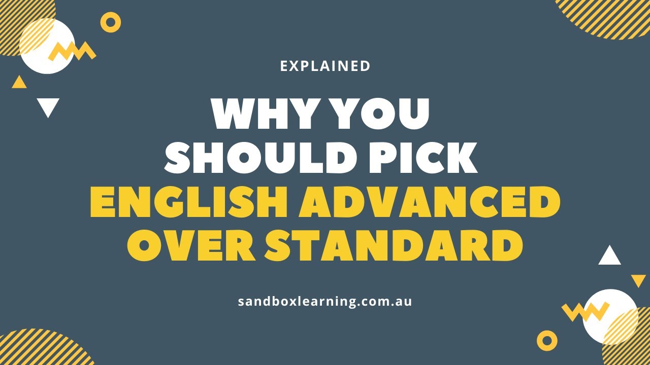 Why you should pick HSC Advanced English over HSC Standard English