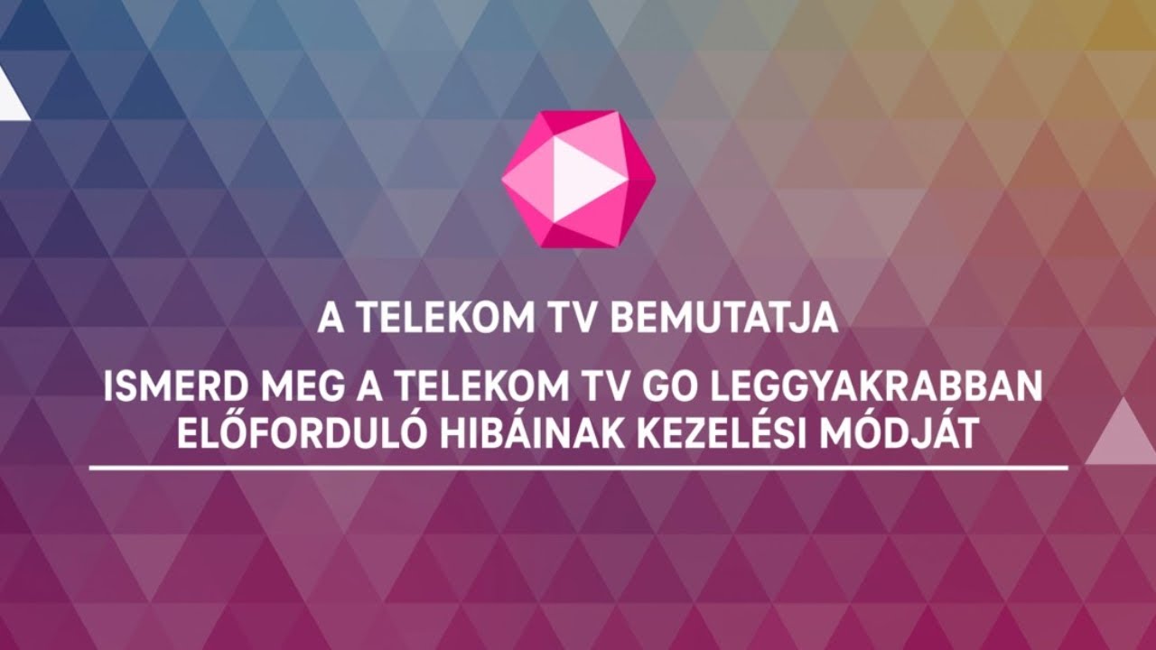 A Telekom TV bemutatja: A TV GO leggyakrabban előfordul&oacute; hib&aacute;inak kezel&eacute;se | Telekom HU