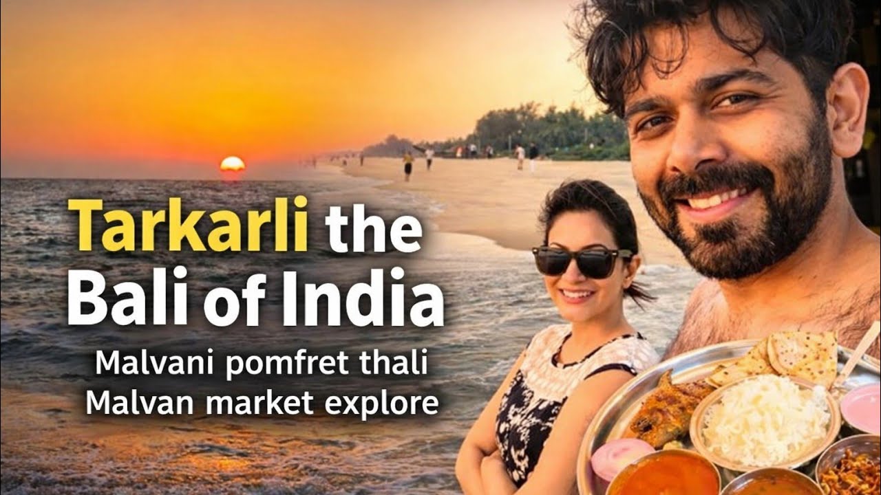 Tarkarli Beach the wonder of Maharashtra, Malvan Bazaar shopping, 3 wonders hotel 
