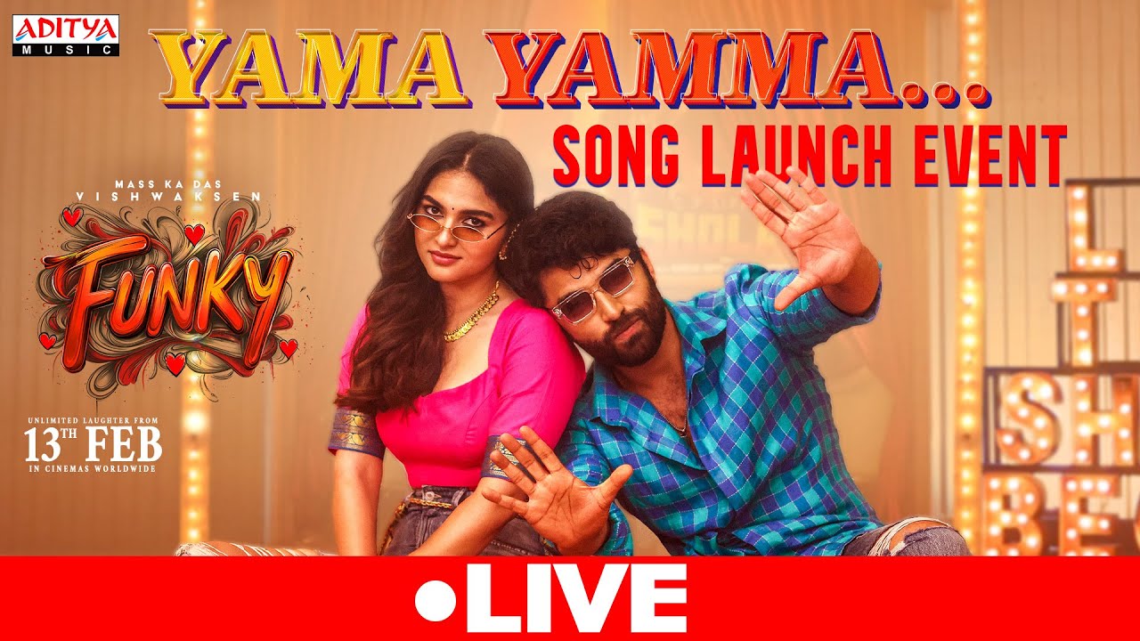 Funky - Yama Yamma Song Launch Event Live | Vishwak Sen, Kayadu Lohar | Anudeep KV| Bheems Ceciroleo