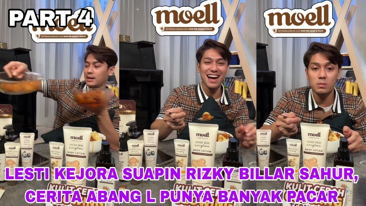 LIVE PART 4, LESTI KEJORA SUAPIN RIZKY BILAR SAHUR, CERITA ABANG L PUNYA BANYAK PACAR
