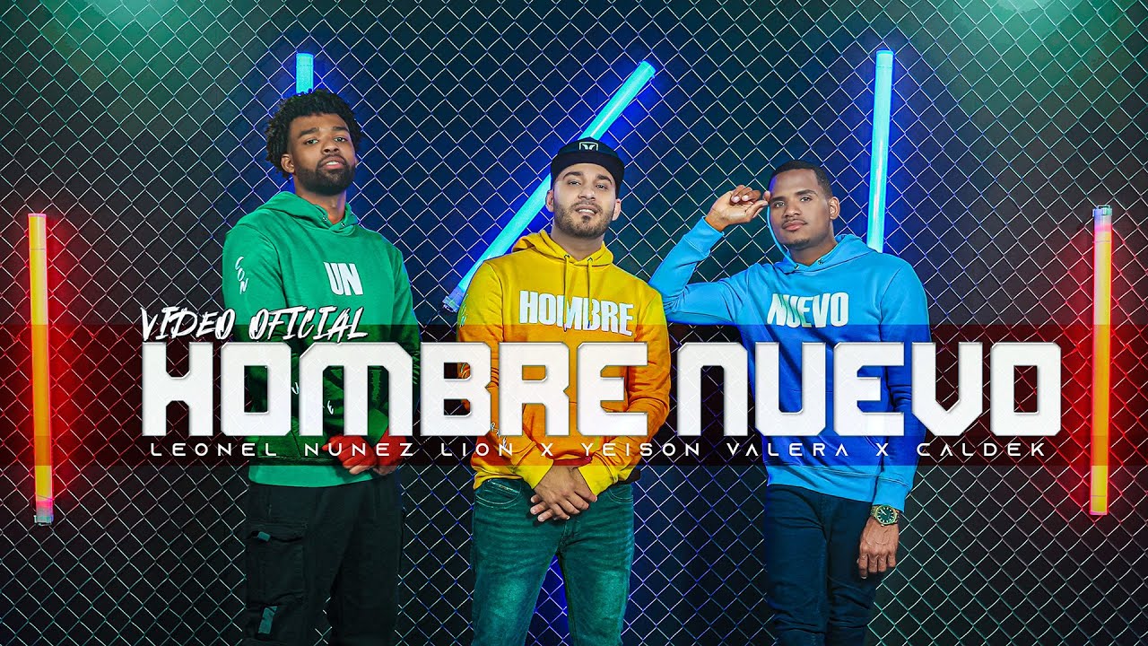HOMBRE NUEVO - Leonel Nunez 