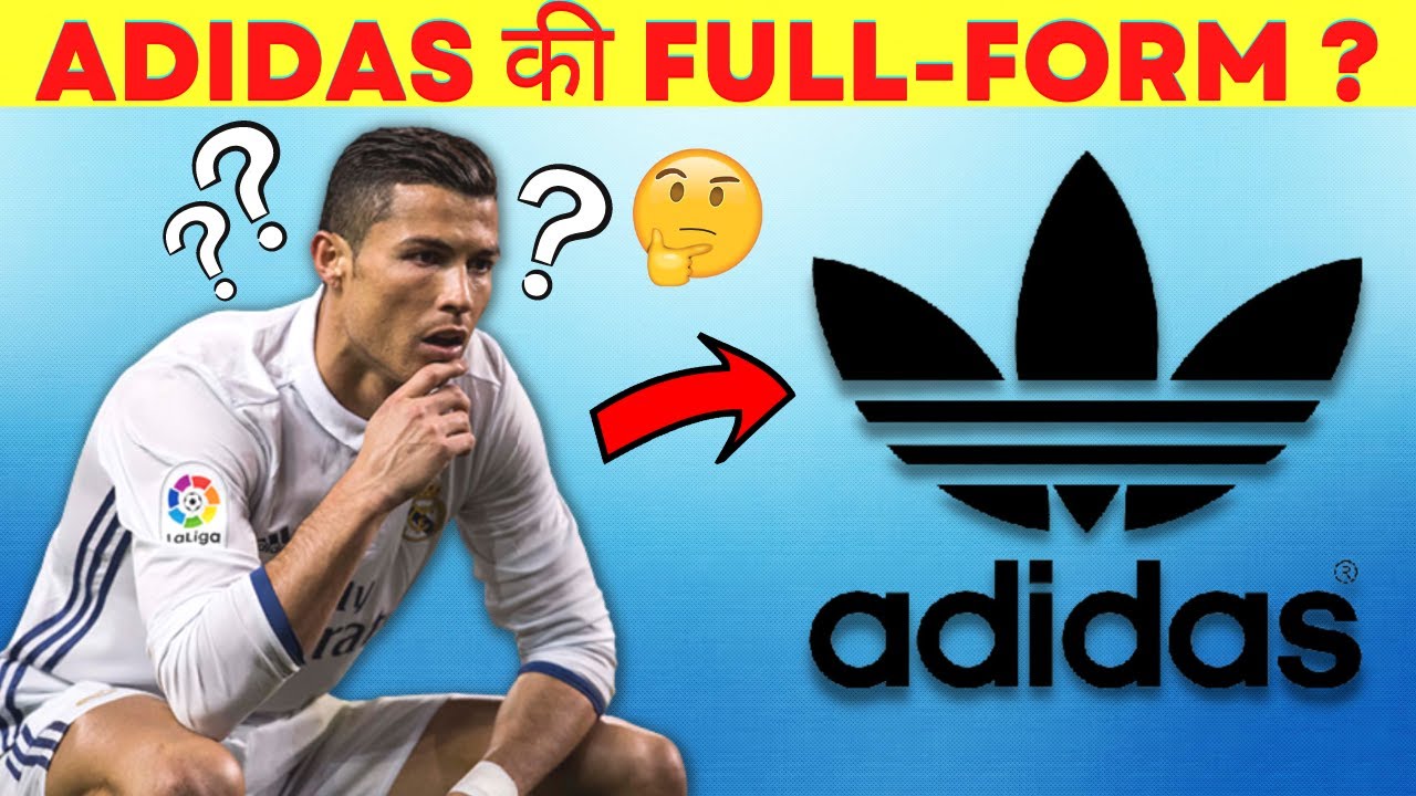 Adidas की Full-Form क्या है? - What is the Full-Form Of Adidas - KAJH:EP-23