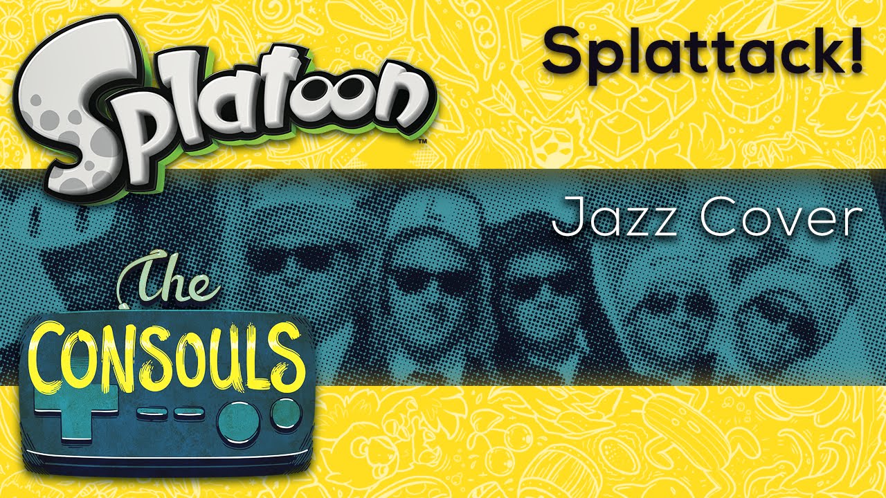 Splattack! (Splatoon) Funk Cover - The Consouls